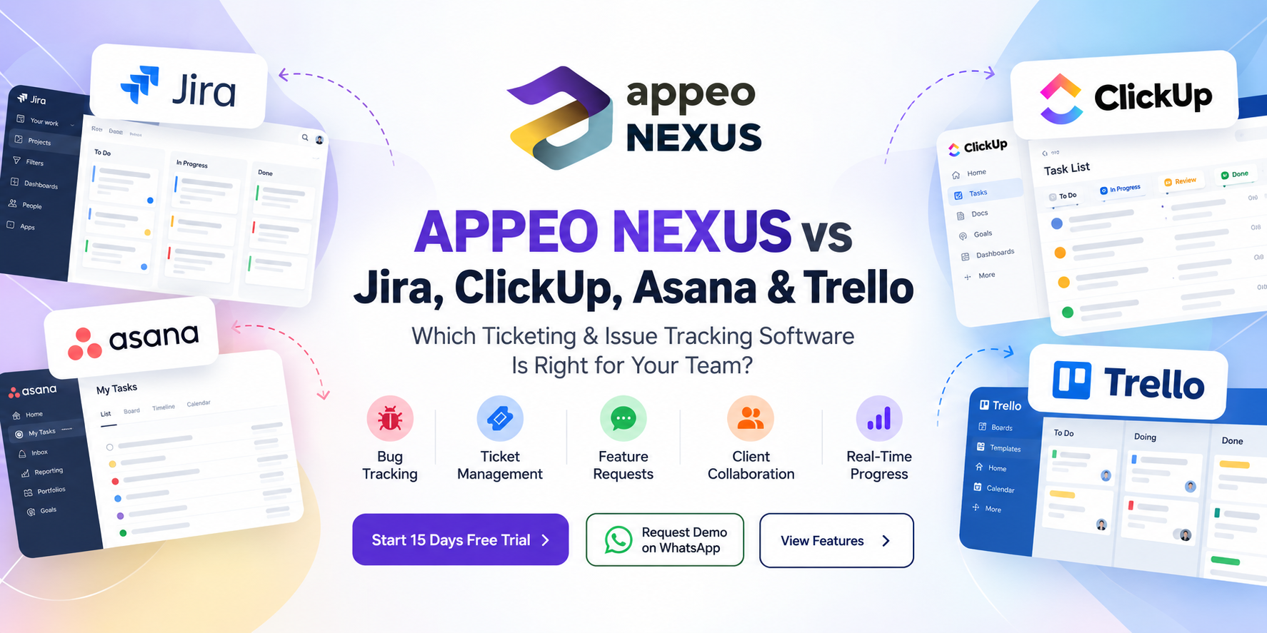 Appeo Nexus vs Jira, ClickUp, Asana & Trello: Which Work Management Software Is Right for Your Business?